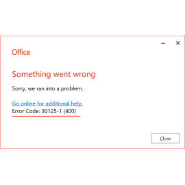 Fixes 30125-4 or 30125-1011 MS Office installation error